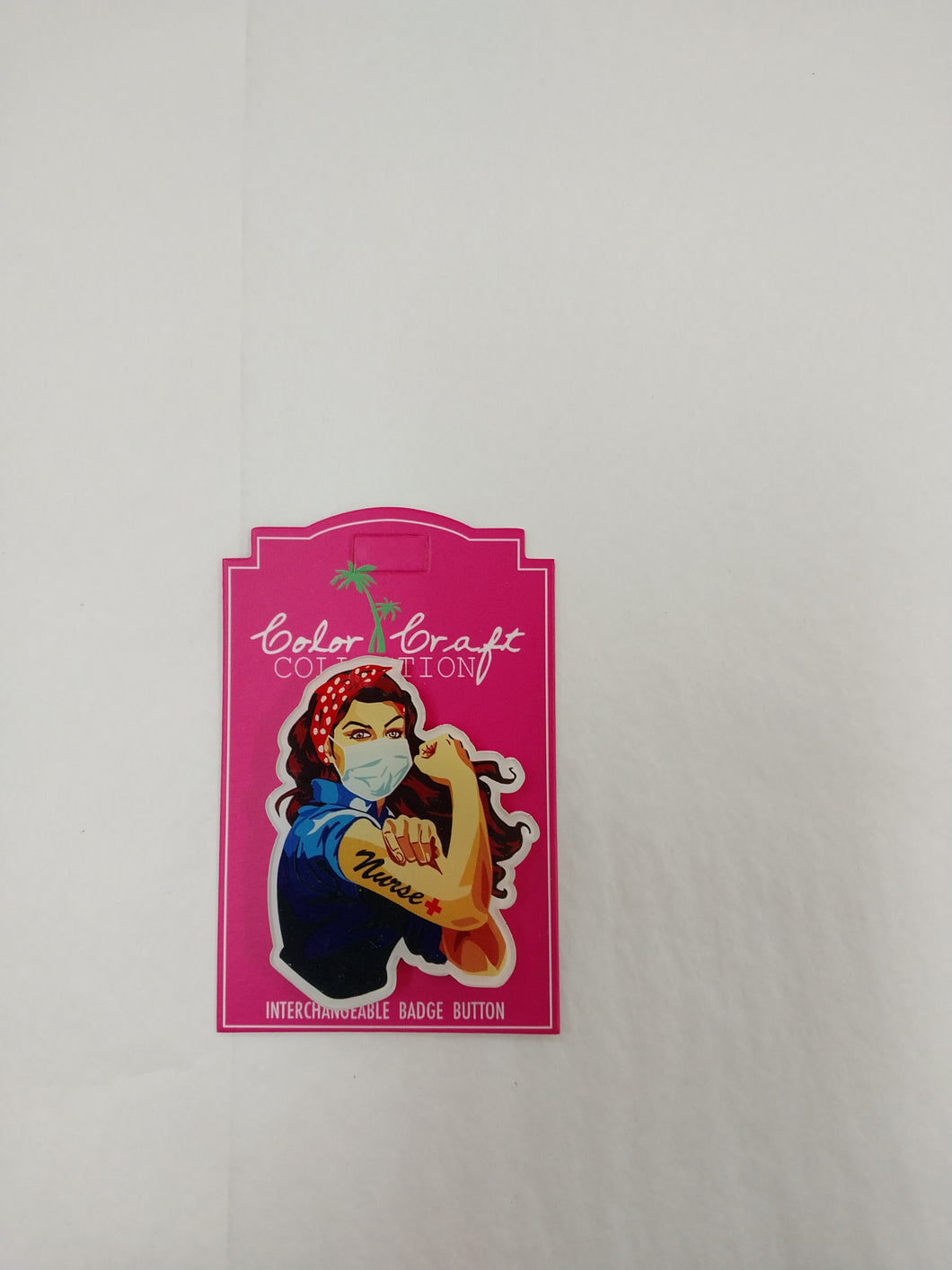 Badge-A-Peel Rosie We Can Acrylic